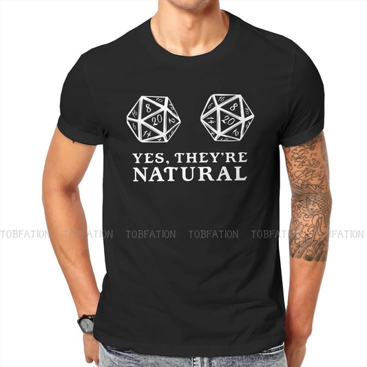 They're Natural TShirt S-6XL